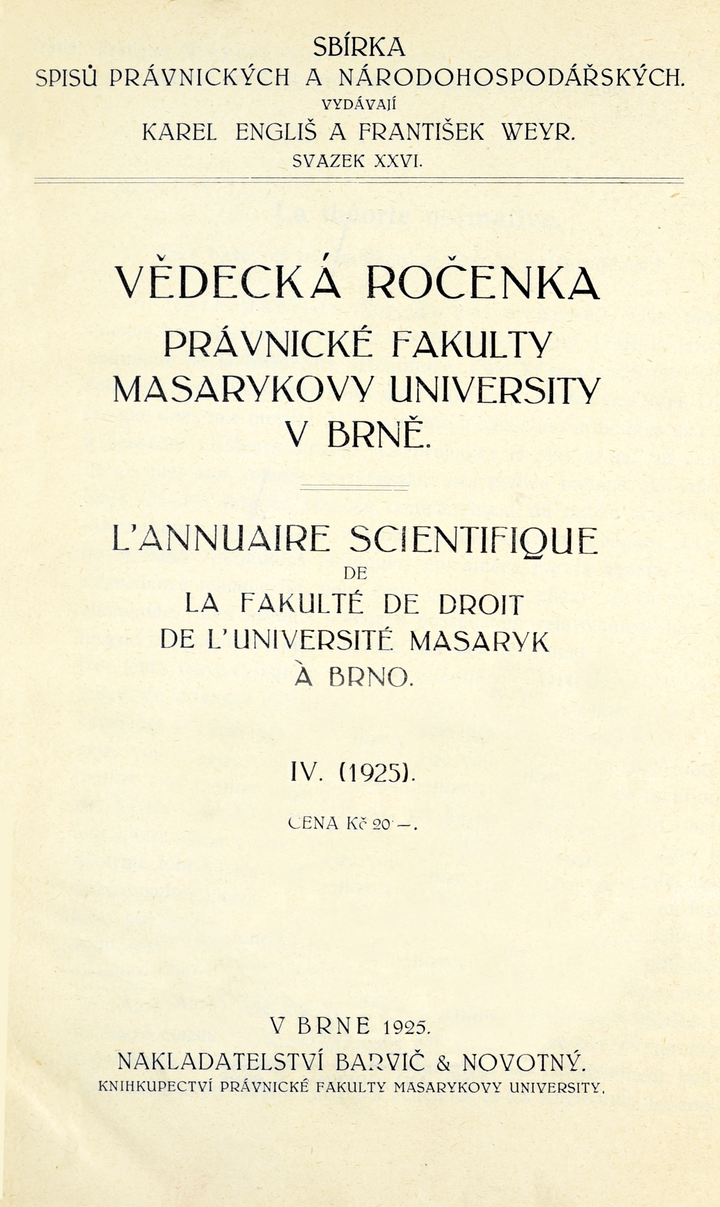 Obálka pro Vědecká ročenka právnické fakulty Masarykovy university v Brně. 4. (1925)