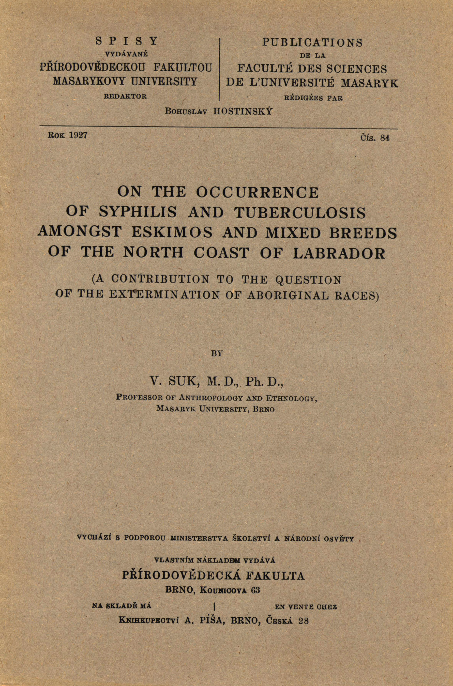 Obálka pro On the occurrence of syphilis and tuberculosis amongst eskimos and mixed breeds of the north coast of Labrador : a contribution to the question of the extermination of aboriginal races