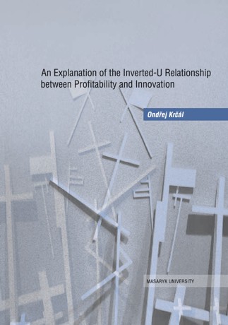 Obálka pro An Explanation of the Inverted-U Relationship between Profitability and Innovation