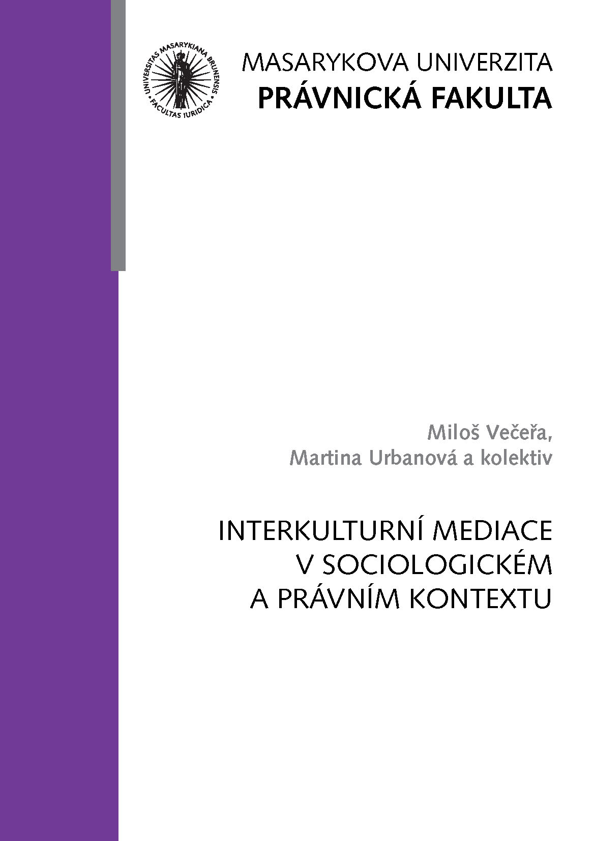 Obálka pro Interkulturní mediace v sociologickém a právním kontextu