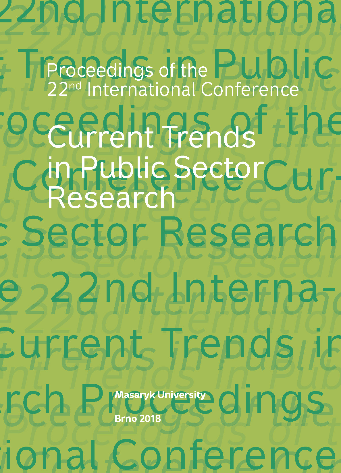 Obálka pro Current Trends in Public Sector Research. Proceedings of the 22nd International Conference