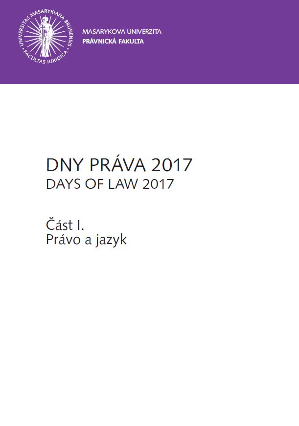 Obálka pro DNY PRÁVA 2017. Část I. - Právo a jazyk