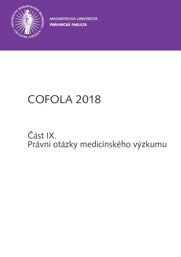 Obálka pro COFOLA 2018. Část IX. - Právní otázky medicínského výzkumu