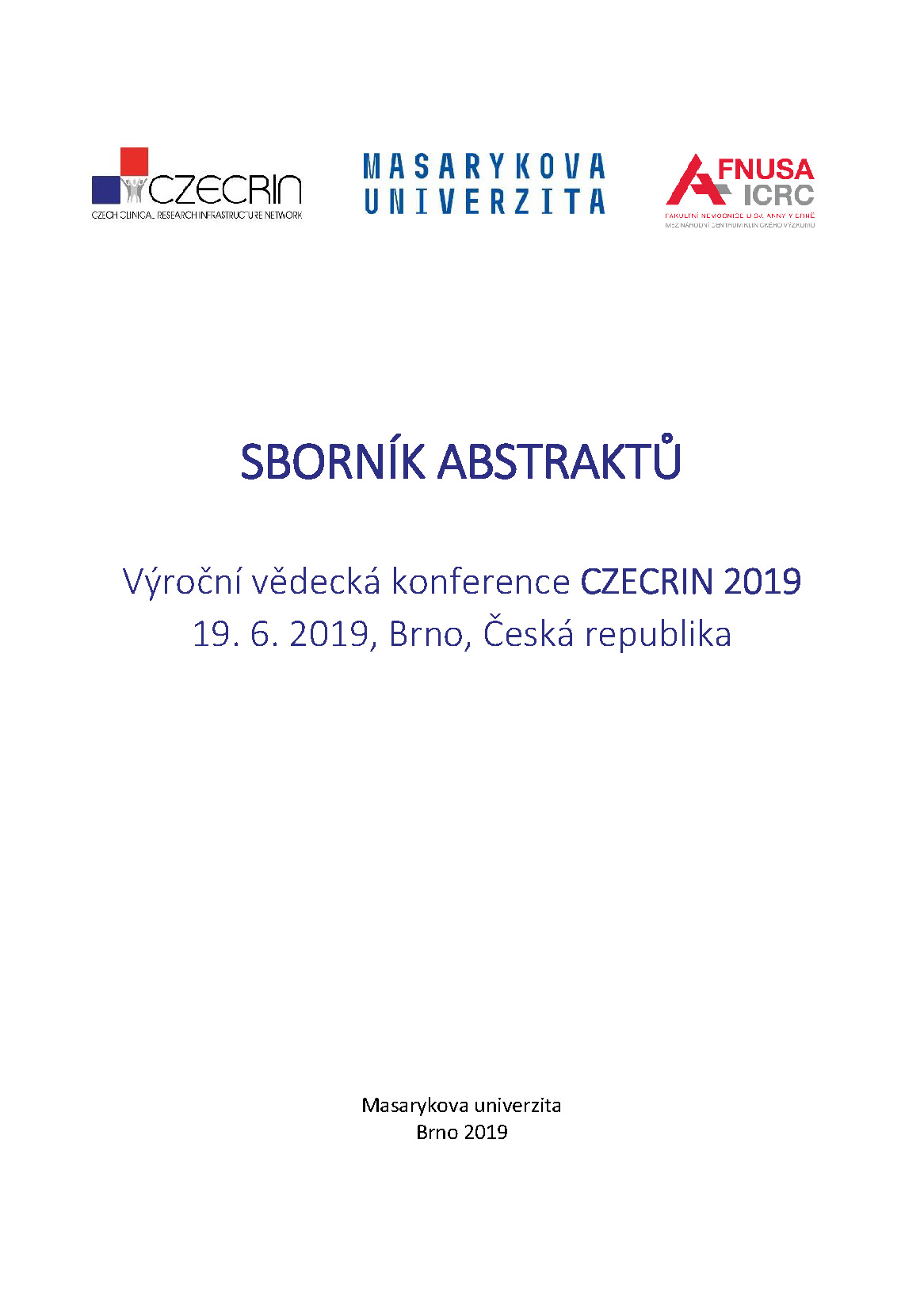 Obálka pro Výroční vědecká konference CZECRIN 2019. Sborník abstraktů
