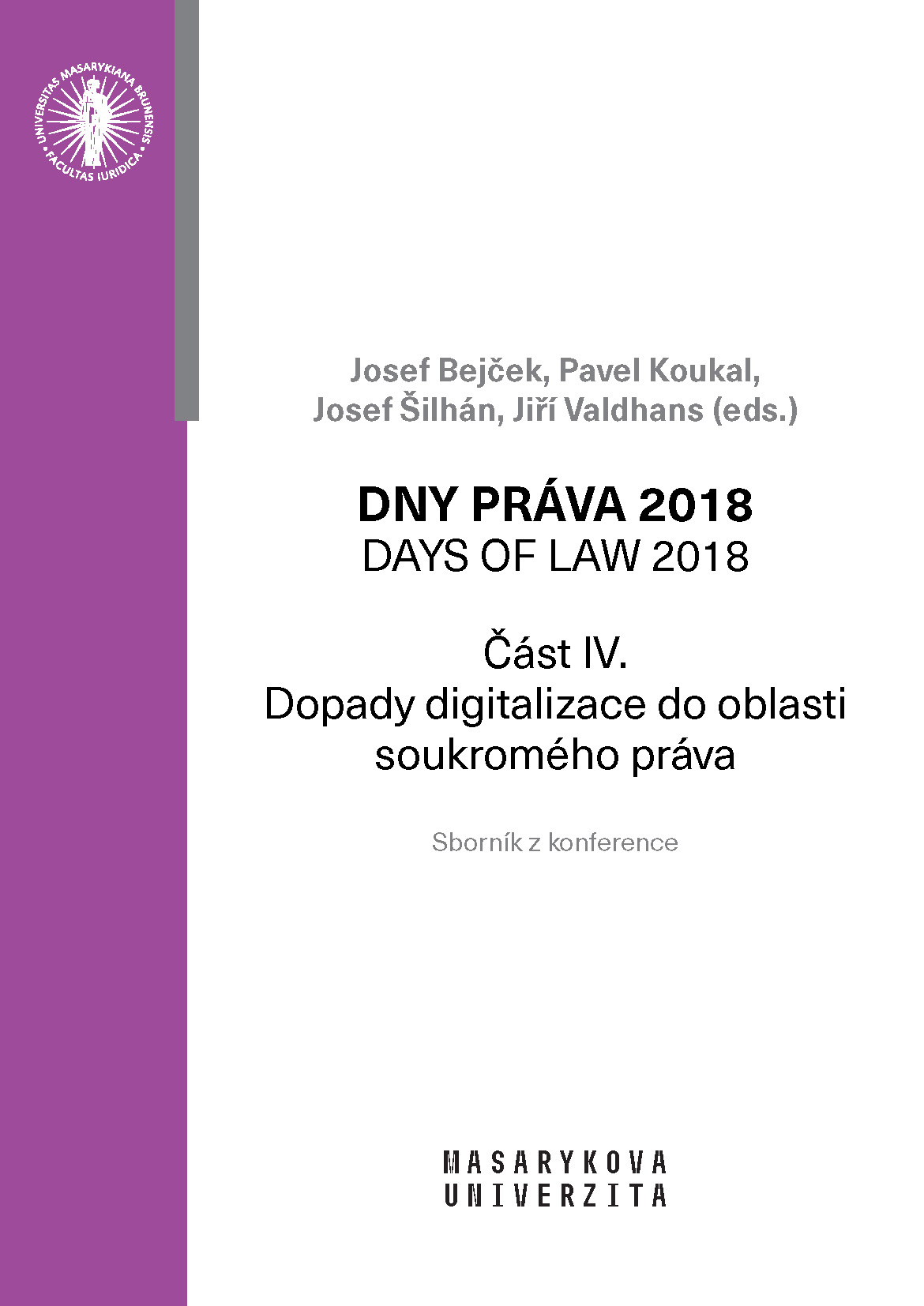 Obálka pro Dny práva 2018. Dopady digitalizace do oblasti soukromého práva