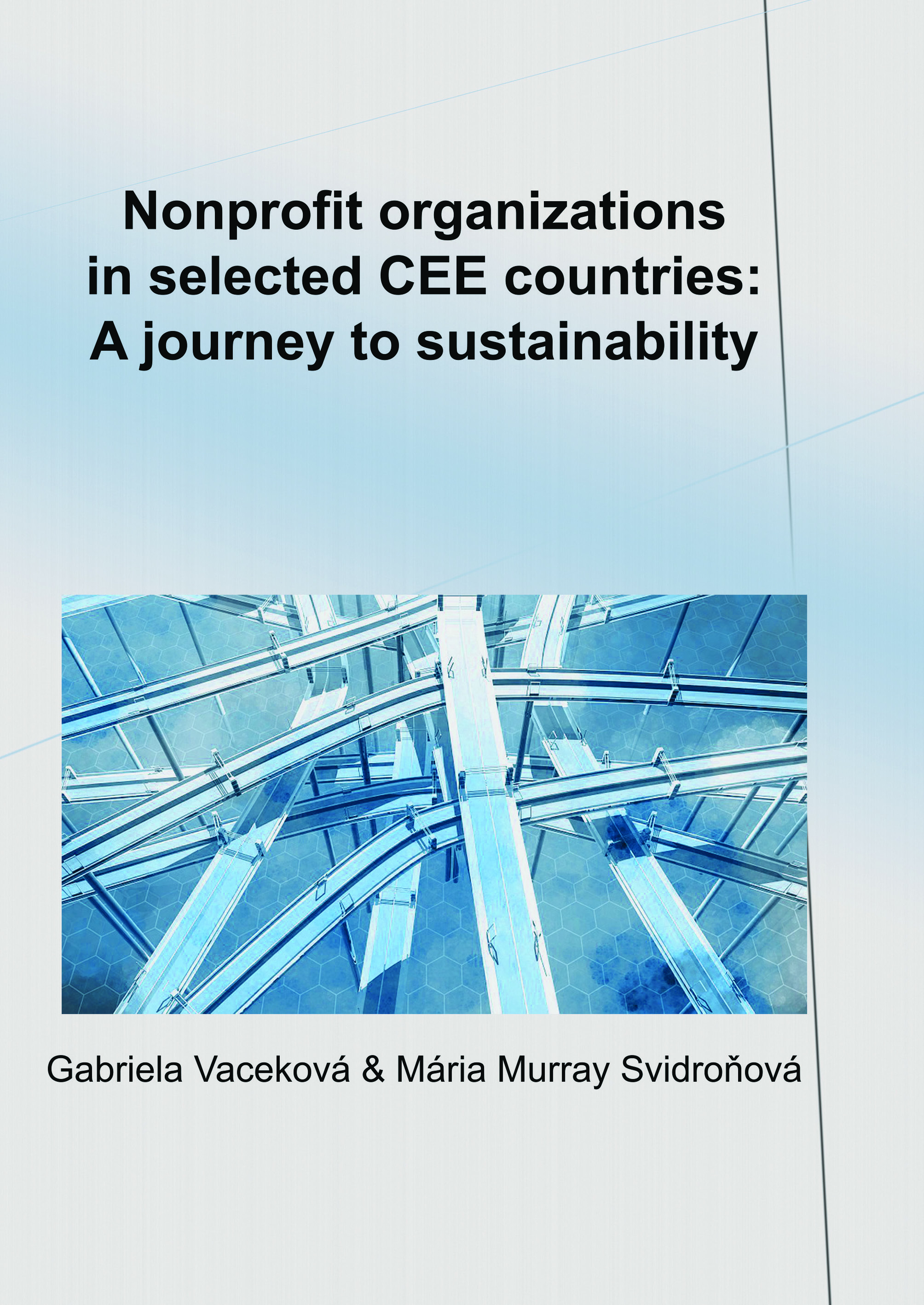Obálka pro Nonprofit organizations in selected CEE countries: A journey to sustainability