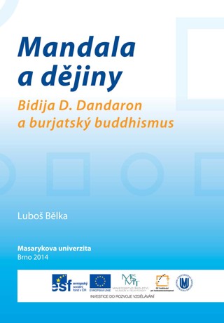 Obálka pro Mandala a dějiny. Bidija D. Dandaron a burjatský buddhismus