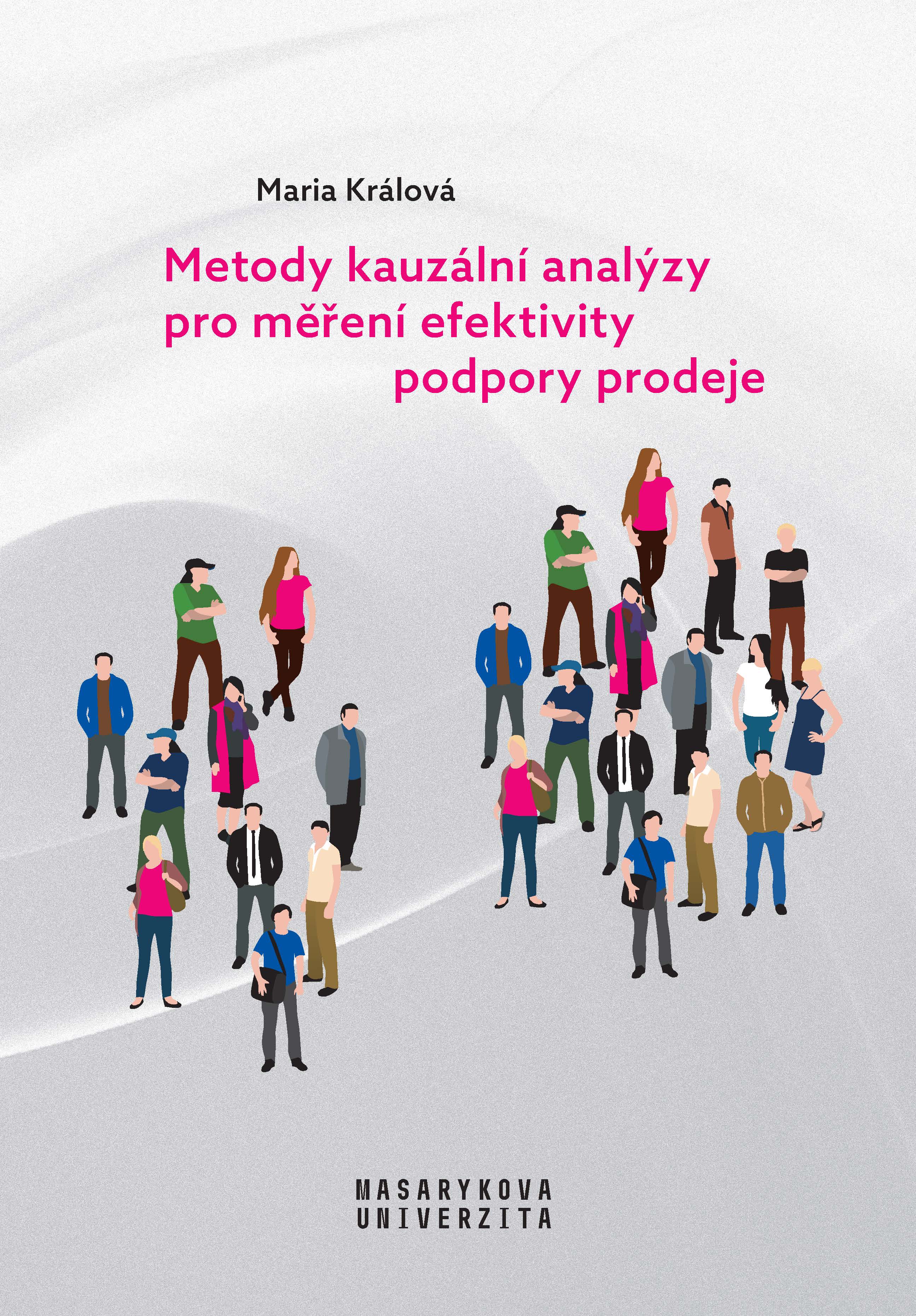 Obálka pro Metody kauzální analýzy pro měření efektivity podpory prodeje
