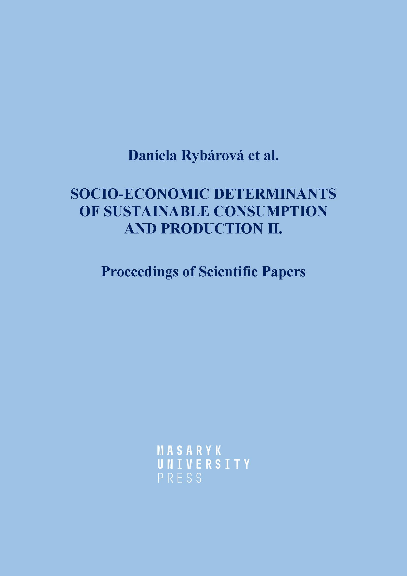 Obálka pro Socio-economic Determinants of Sustainble Consumption and Production II. Proceedings of Scientific Papers
