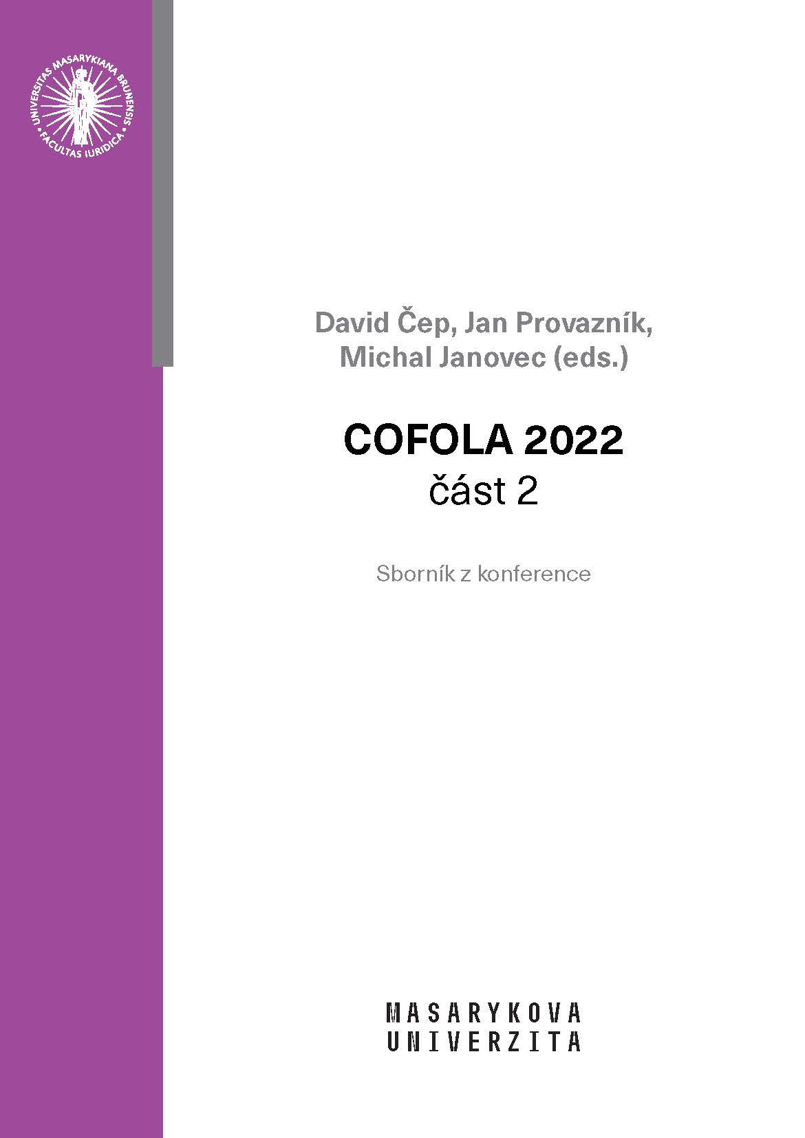 Obálka pro COFOLA 2022 – část 2. Sborník příspěvků mladých právníků, doktorandů a právních vědců