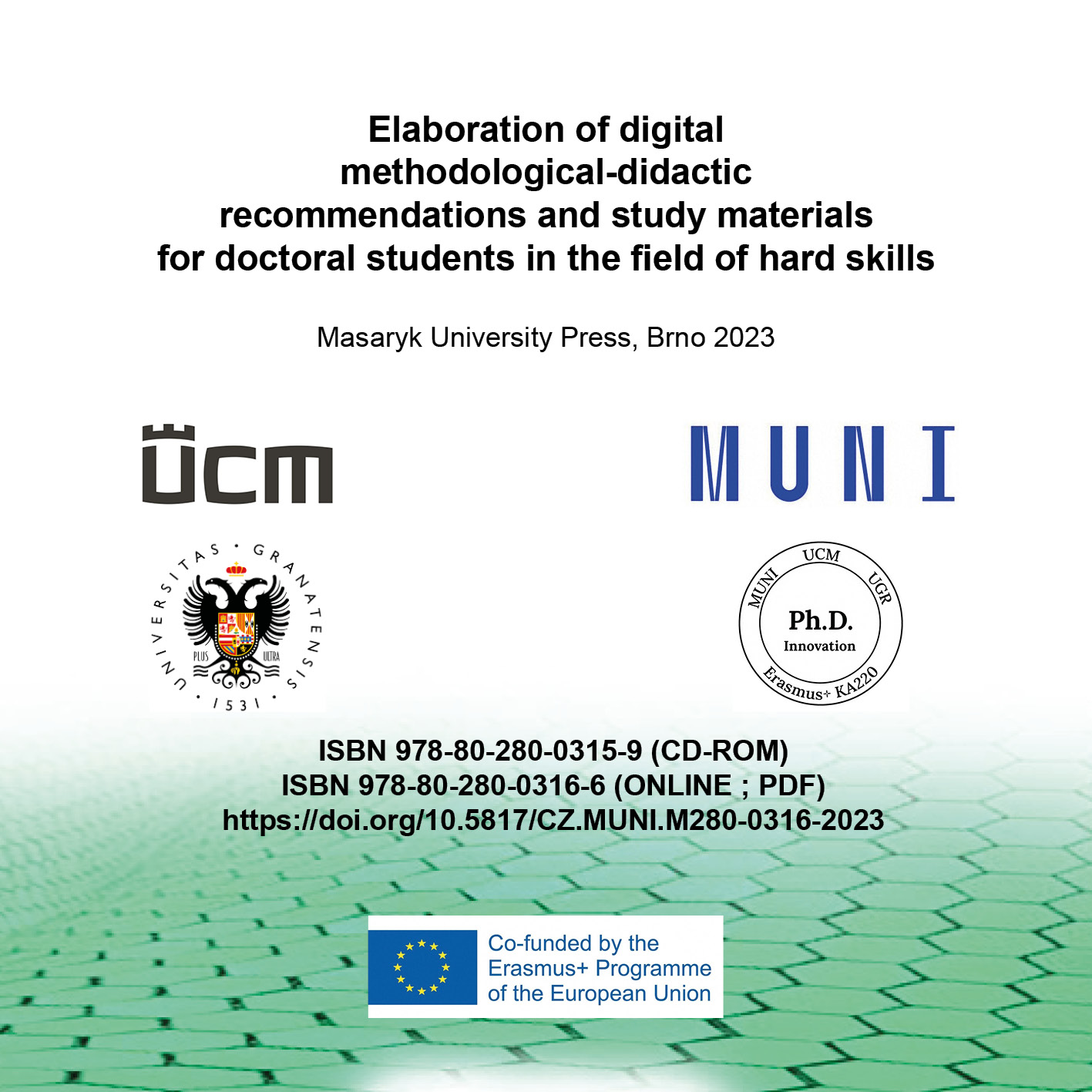 Obálka pro Elaboration of digital methodological-didactic recommendations and study materials for doctoral students in the field of hard skills