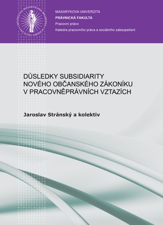 Obálka pro Důsledky subsidiarity nového občanského zákoníku v pracovněprávních vztazích