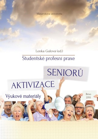 Obálka pro Studentské profesní praxe – Aktivizace seniorů. Výukové materiály