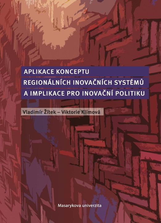 Obálka pro Aplikace konceptu regionálních inovačních systémů a implikace pro inovační politiku