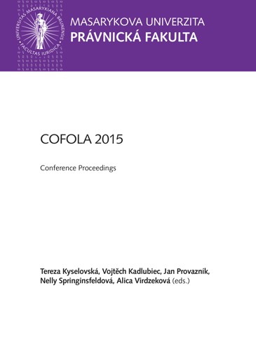 Obálka pro COFOLA INTERNATIONAL 2015. Current Challenges to Resolution of International (Cross-border) Disputes. Conference Proceedings