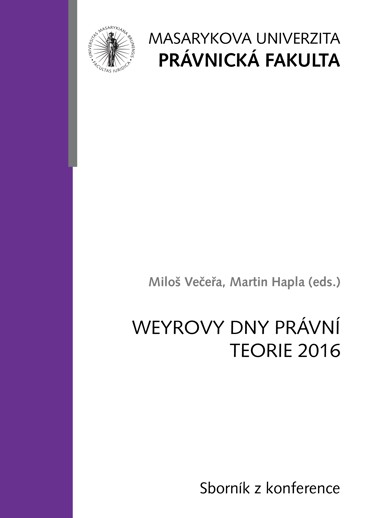 Obálka pro Weyrovy dny právní teorie 2016. Sborník příspěvků z konference