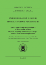 Fyzickogeografický sborník 16. Fyzická geografie a krajinná ekologie - výzkum, výuka, aplikace (Cover image)