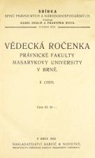 Související publikace: Vědecká ročenka právnické fakulty Masarykovy university v Brně. 2. (1923)