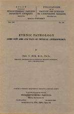 Ethnic pathology: some new aims and ways of physical anthropology (Cover image)