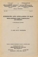 Související publikace: Eyebrows and eyelashes in man : their different forms, pigmentation and heredity : (a preliminary report)