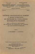 Související publikace: Náčrtek geologických poměrů v okolí Luhačovic se zřetelem na vznik jejich minerálních pramenů/Sur la situation géologique des environs de Luhačovice et l'origine de leurs sources minérales