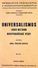 Universalismus jako metoda hospodářské vědy : kritický rozbor Spannovy hospodářské teorie (Cover image)