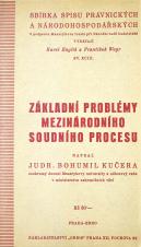 Související publikace: Základní problémy mezinárodního soudního procesu