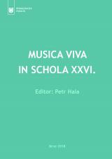 Související publikace: Musica viva in schola XXVI.