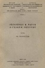 Související publikace: Příspěvky k nauce o českém přízvuku