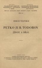 Petko Jur. Todorov : (život a dílo) (Cover image)