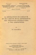 Související publikace: La réfraction de l’hélium et de l’argon et sa dépendance des pressions inférieures à une atmosphère