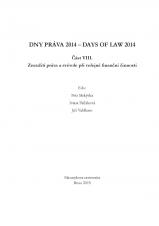 Dny práva 2014. Část VIII. – Zneužití práva a svévole při veřejné finanční činnosti (Cover image)