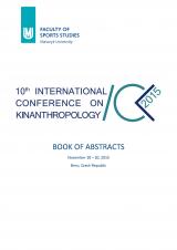 10th International Conference on Kinanthropology. Book of Abstracts. November 18–20, 2015 (Cover image)