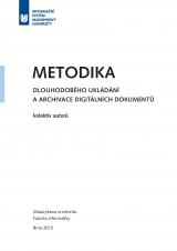 Metodika dlouhodobého ukládání a archivace digitálních dokumentů (Cover image)