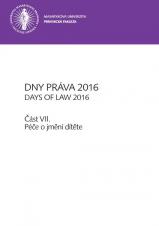 Obálka pro Dny práva 2016. Část VII – Péče o jmění dítěte