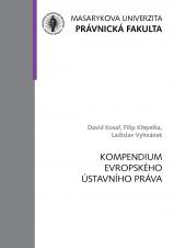 Související publikace: Kompendium evropského ústavního práva