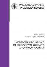 Obálka pro Kontrolní mechanismy při prosazování ochrany životního prostředí