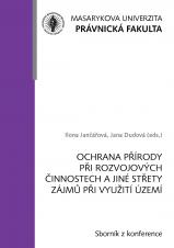 Obálka pro Ochrana přírody při rozvojových činnostech a jiné střety zájmů při využití území