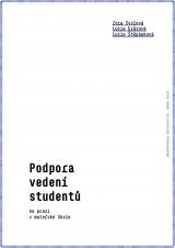 Související publikace: Podpora vedení studentů na praxi v mateřské škole