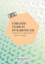 Simulační techniky oftalmopedické. Metodické texty k projektu MUNI 4.0. Pedagogická fakulta, studijní program Logopedie (Bc.) (Cover image)