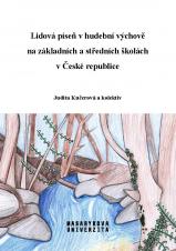 Lidová píseň v hudební výchově na základních a středních školách v České republice (Cover image)