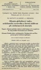 Albumin-globulinový index, acidobasická rovnováha a krevní srážlivost při colchicinových otravách / Rapport albumino-globulin, balance acido-sasique et la coagulation du sang pendant l'intoxication par colchicine / Albumin-Globulin Index, acidobasisches Gleichgewicht und Blutgerinnung bei Colchicinvergiftungen (Cover image)