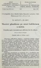 Související publikace: Množství glutathionu po otravě kolchicinem u morčat / Glutathion après intoxication par colchicine chez les cobayes