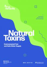 Natural Toxins: Environmental Fate and Safe Water Supply. Conference Abstract Book and Proceedings (Cover image)