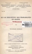 Související publikace: Le cas discontinu des probabilités en chaîne