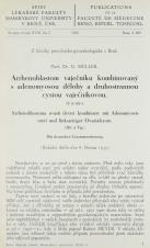 Arrhenoblastom vaječníku kombinovaný s adenomysou dělohy a druhostrannou cystou vaječníkovou / Arrhenoblastoma ovarii dextri kombiniert mit Adenomyosis uteri und linksseitiger Ovarialcyste (Cover image)