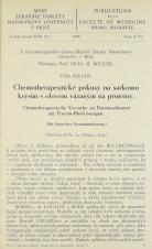 Související publikace: Chemoterapeutické pokusy na sarkomu krysím s olovem vázaným na proteiny / Chemoterapeutische Versuche an Rattensarkomen mit protein-Blei-Lösungen