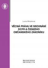 Obálka pro Věcná práva ve srovnání DCFR a českého občanského zákoníku