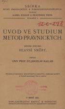 Úvod ve studium metod právnických. Kniha 2, Hlavní směry (Cover image)