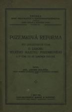 Pozemková reforma : pět civilistických úvah o záboru velkého majetku pozemkového a o tom, co se záborem souvisí (Cover image)